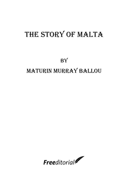 The Story of Malta