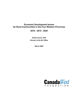 Economic Development Issues for Rural Communities in the Four Western Provinces 2010 - 2015 - 2020