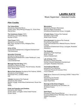 LAURA KATZ Music Supervisor – Selected Credits