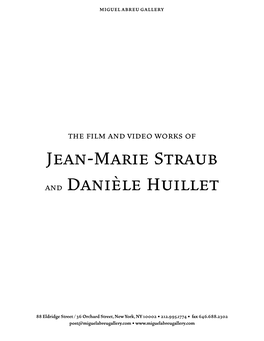 Jean-Marie Straub and Danièle Huillet ABOUT the FILM