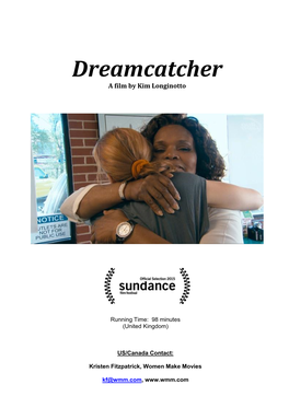 Dreamcatcher a Film by Kim Longinotto