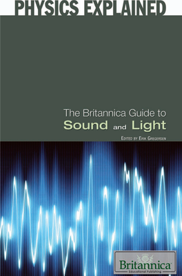 The Britannica Guide to Sound and Light (Physics Explained)