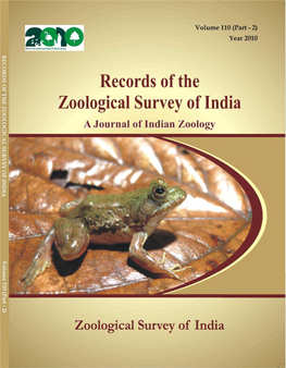 Records of the Zoological Survey of India a Journal of Indian Zoology