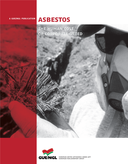 Asbestos: the Human Cost of Corporate Greed* – (2005)
