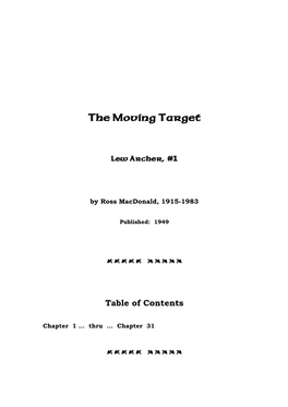 The Moving Target