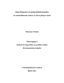 Knut Hamsun I En Modernistisk Kontekst En Sammenliknende Analyse Av Sult Og Ringen Sluttet