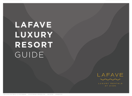 Lafave Luxury Resort Guide