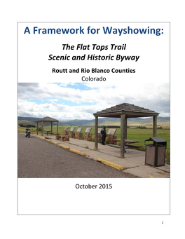 A Framework for Wayshowing: the Flat Tops Trail Scenic and Historic