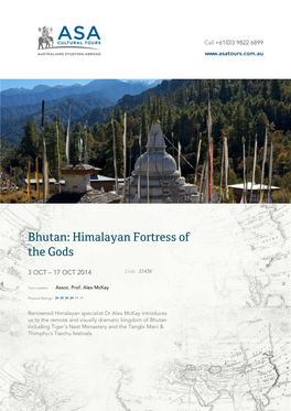 Bhutan: Himalayan Fortress of the Gods