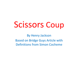 Scissors Coup