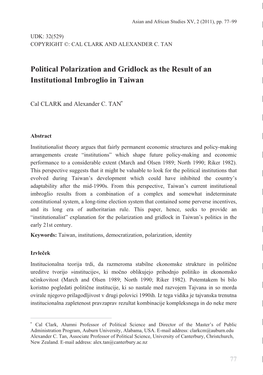 Political Polarization and Gridlock As the Result of an Institutional Imbroglio in Taiwan Institutional Imbroglio in Taiwan