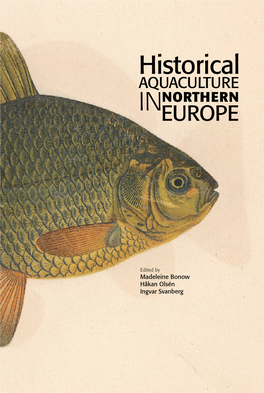 Historical Aquaculture in Northern Europe