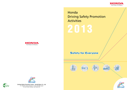 Honda Driving Safety Promotion Activities 2 0 13