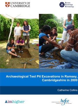 Archaeological Test Pit Excavations in Ramsey, Cambridgeshire in 2009