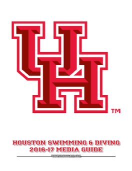 Houston Swimming & Diving 2016-17 Media Guide Houston Swimming & Diving 2016-17 Media Guide