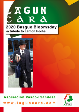 2020 Basque Bloomsday -A Tribute to Éamon Roche Contents
