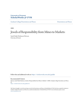 Jewels of Responsibility from Mines to Markets: Sarah Wade Dickinson Deleon University of Vermont