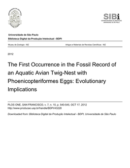 The First Occurrence in the Fossil Record of an Aquatic Avian Twig-Nest with Phoenicopteriformes Eggs: Evolutionary Implications