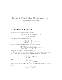 Lecture 4: Particles in a 2D Box, Degeneracy, Harmonic Oscillator