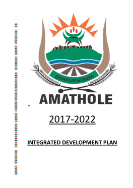 INTEGRATED DEVELOPMENT PLAN Amathole District Municipality IDP 2017-2022 Version 1 of 5