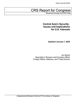 Central Asia's Security: Issues and Implications For