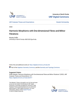 Harmonic Morphisms with One-Dimensional Fibres and Milnor Fibrations