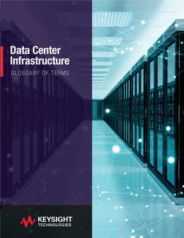 Data Center & Infrastructure Glossary of Terms