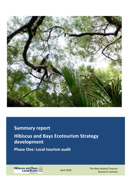 Summary Report Hibiscus and Bays Ecotourism Strategy Development Phase One: Local Tourism Audit