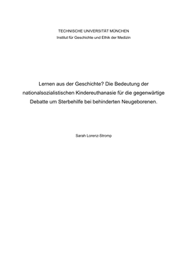 Die Bedeutung Der Nationalsozialistischen Kindereuthanasie Für Die Gegenwärtige Debatte Um Sterbehilfe Bei Behinderten Neugeborenen