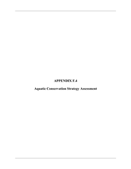 APPENDIX F.4 Aquatic Conservation Strategy Assessment