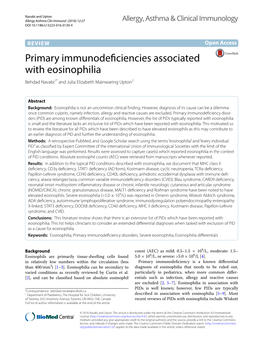 Primary Immunodeficiencies Associated with Eosinophilia Behdad Navabi1* and Julia Elizabeth Mainwaring Upton2