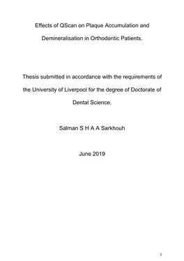 Effects of Qscan on Plaque Accumulation and Demineralisation