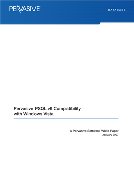 Pervasive PSQL V9 Compatibility with Windows Vista