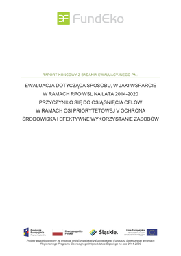 Ewaluacja Dotycząca Sposobu, W Jaki Wsparcie W Ramach RPO WSL Na