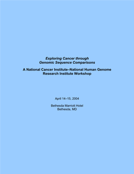 Exploring Cancer Through Genomic Sequence Comparisons