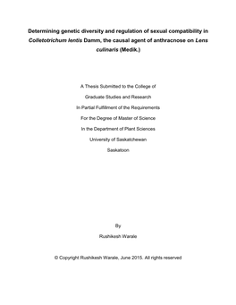 Determining Genetic Diversity and Regulation of Sexual Compatibility in Colletotrichum Lentis Damm, the Causal Agent of Anthracnose on Lens Culinaris (Medik.)