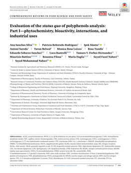 Evaluation of the Status Quo of Polyphenols Analysis: Part I—Phytochemistry, Bioactivity, Interactions, and Industrial Uses