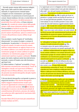 …Secondo Quanto Emerge Dalle Numerose Indagini, Dagli Studi E