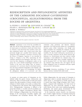 REDESCRIPTION and PHYLOGENETIC AFFINITIES of the CAIMANINE EOCAIMAN CAVERNENSIS (CROCODYLIA, ALLIGATOROIDEA) from the EOCENE of ARGENTINA by PEDRO L