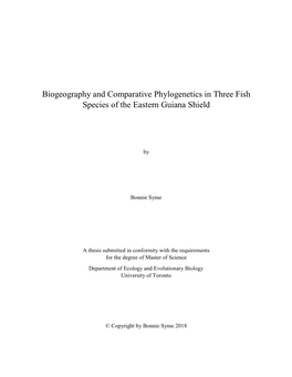 Biogeography and Comparative Phylogenetics in Three Fish Species of the Eastern Guiana Shield