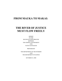 From Mauka to Makai: the River of Justice Must Flow Freely