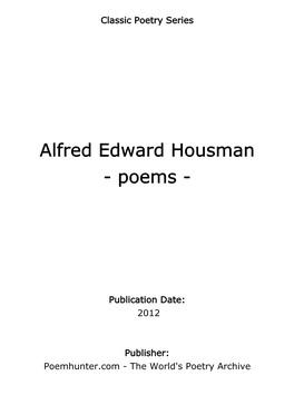 Alfred Edward Housman - Poems