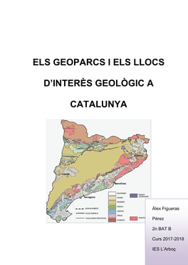 Els Geoparcs I Els Llocs D'interès Geològic