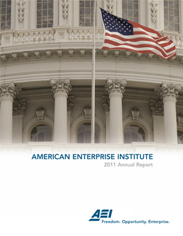AMERICAN ENTERPRISE INSTITUTE 2011 Annual Report