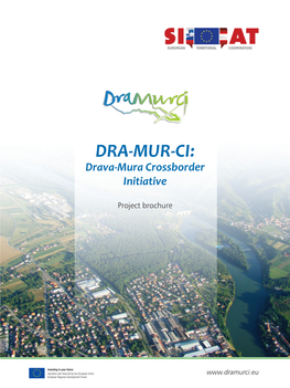 DRA-MUR-CI: Drava-Mura Crossborder Initiative