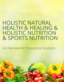 Holistic Natural Health & Healing & Holistic Nutrition