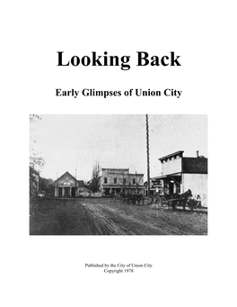 Looking Back — Early Glimpses of Union City