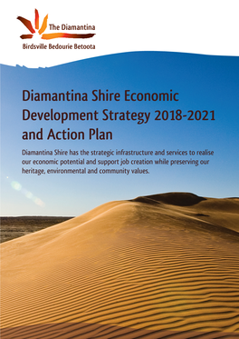Diamantina Shire Economic Development Strategy 2018-2021