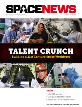 TALENT CRUNCH Building a 21St Century Space Workforce