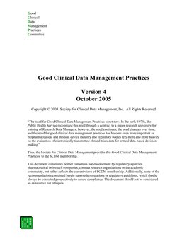 Good Clinical Data Management Practices Committee